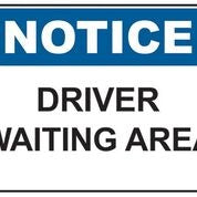 Driver Waiting Area Sign (600x450mm)