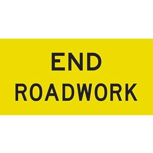 End Roadwork Sign 1200 X 600mm