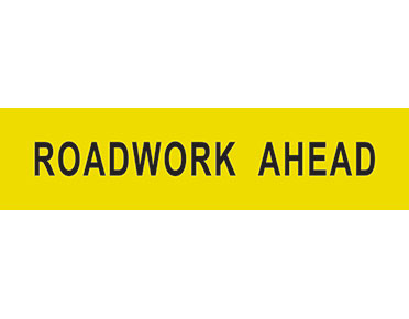 Roadwork Ahead Sign 1200 X 300mm
