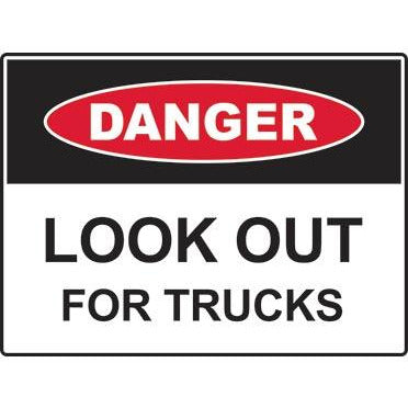 Danger sign: Danger Look Out For Trucks(300x225/450x300/600x450)