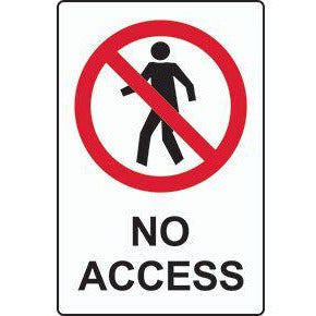 No Access Plus Image Sign (600x450 mm)