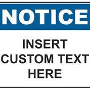 Insert Custom Text Here Sign (600x450mm)