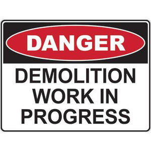 Danger sign: Demolition work in progress (300x225/450x300/600x450)