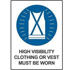 High Visibility Clothing Sign (600x450mm)