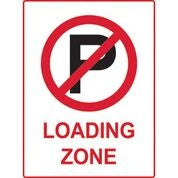 Loading Zone Sign 600 X 450mm