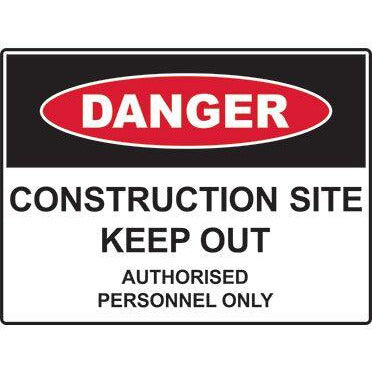 Danger Cons. Site Keep Out