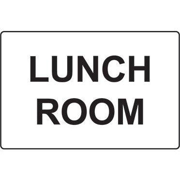 Lunch Room Sign  (600x450mm)