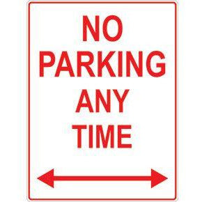 No Parking Any Time Sign 600 X 450mm